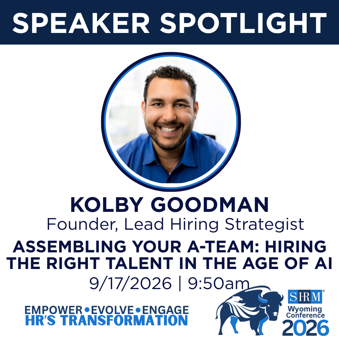 2026 SHRM Conference Post #3 - Kolby Goodman