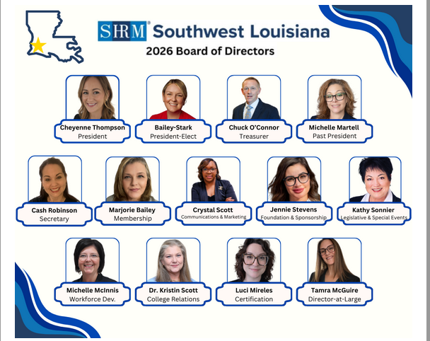 Board members for the chapter of SHRM Southwest Louisiana
