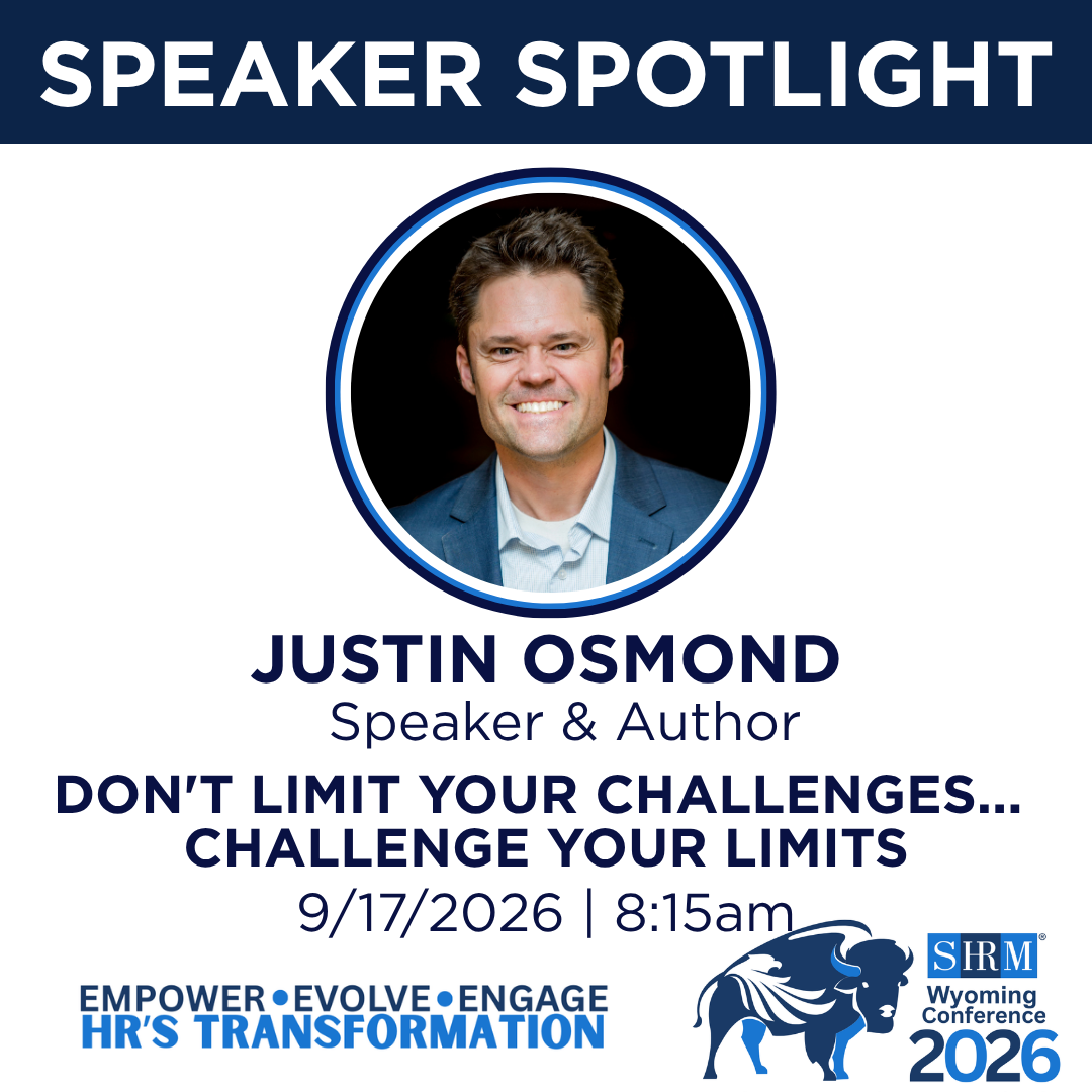 2026 SHRM Conference Post #3 - Justin Osmond