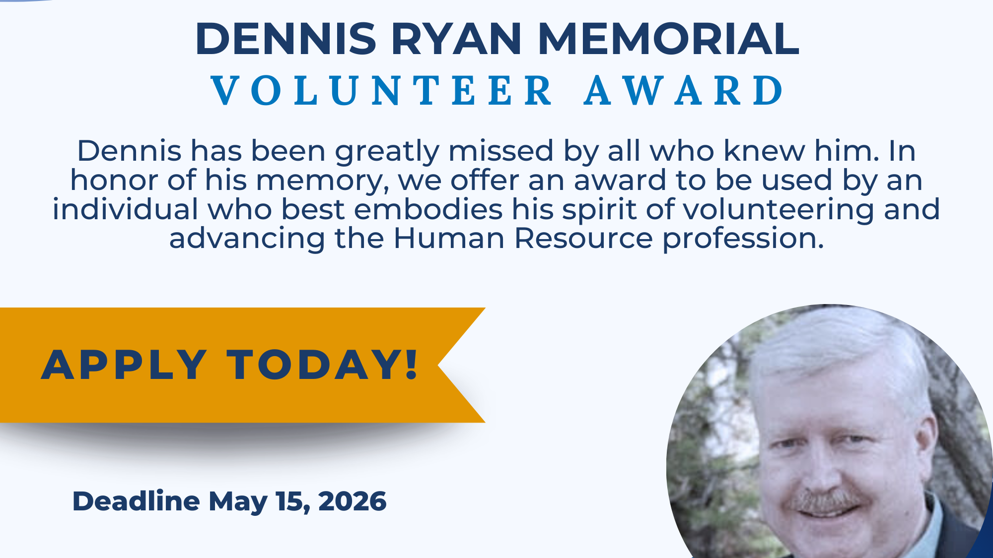 2026 Dennis Ryan Memorial Volunteer Award